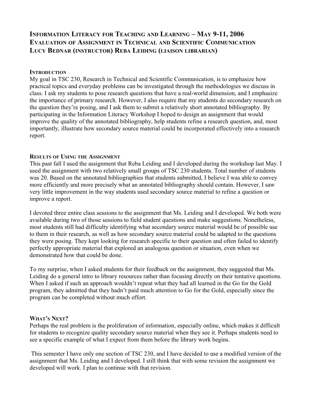 Information Literacy for Teaching and Learning May 9-11, 2006