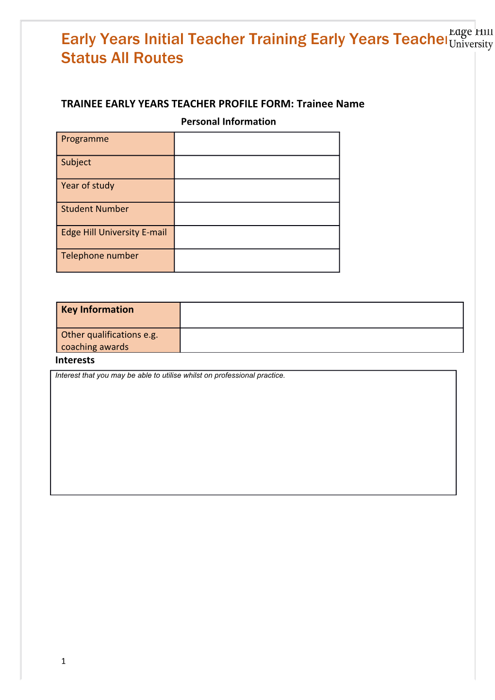 TRAINEE EARLY YEARS TEACHER PROFILE FORM: Trainee Name