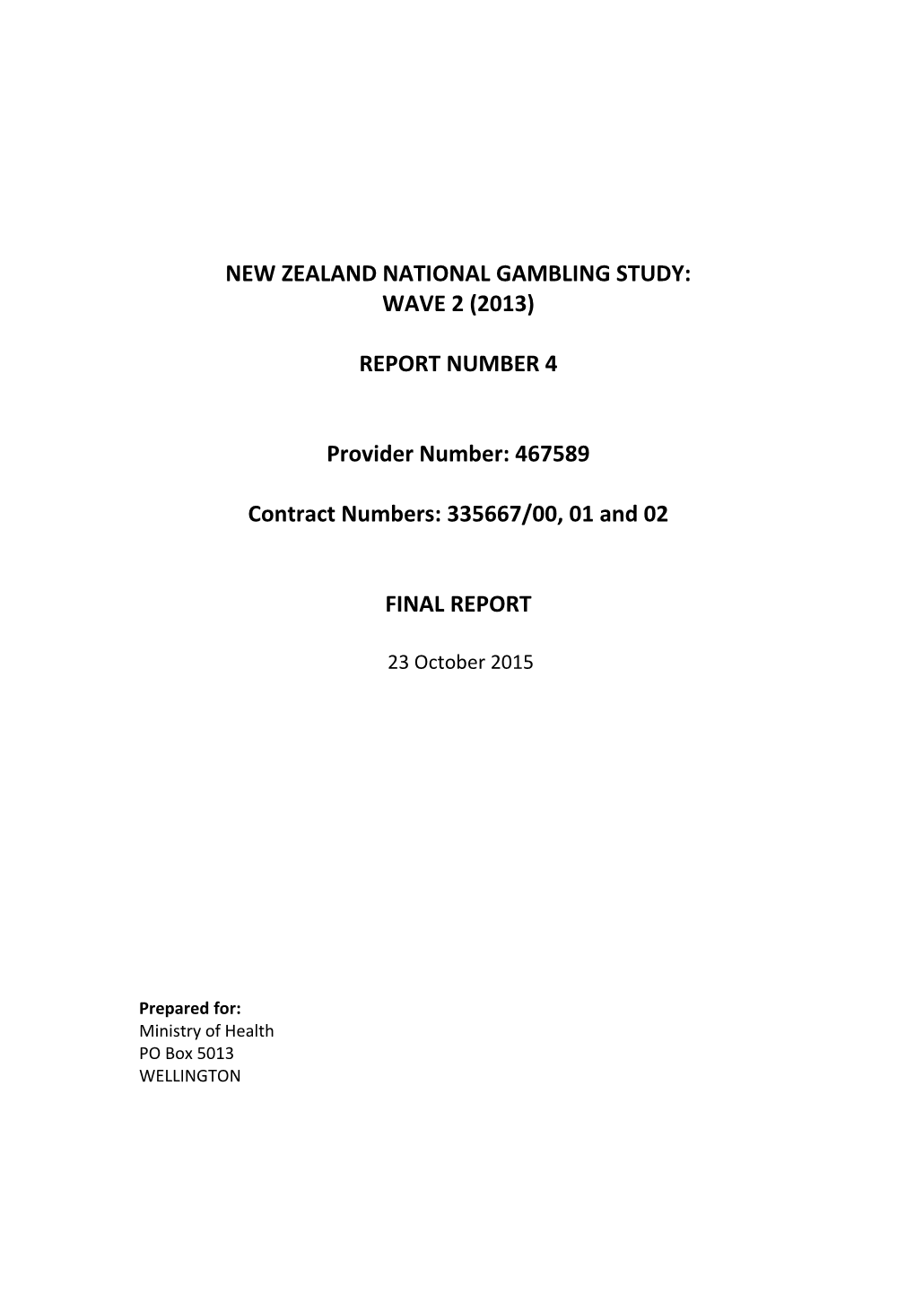 New Zealand National Gambling Study