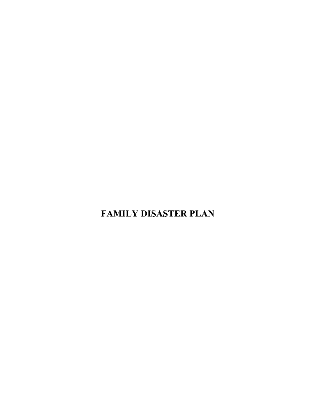 FAMILY DISASTER PLAN Template