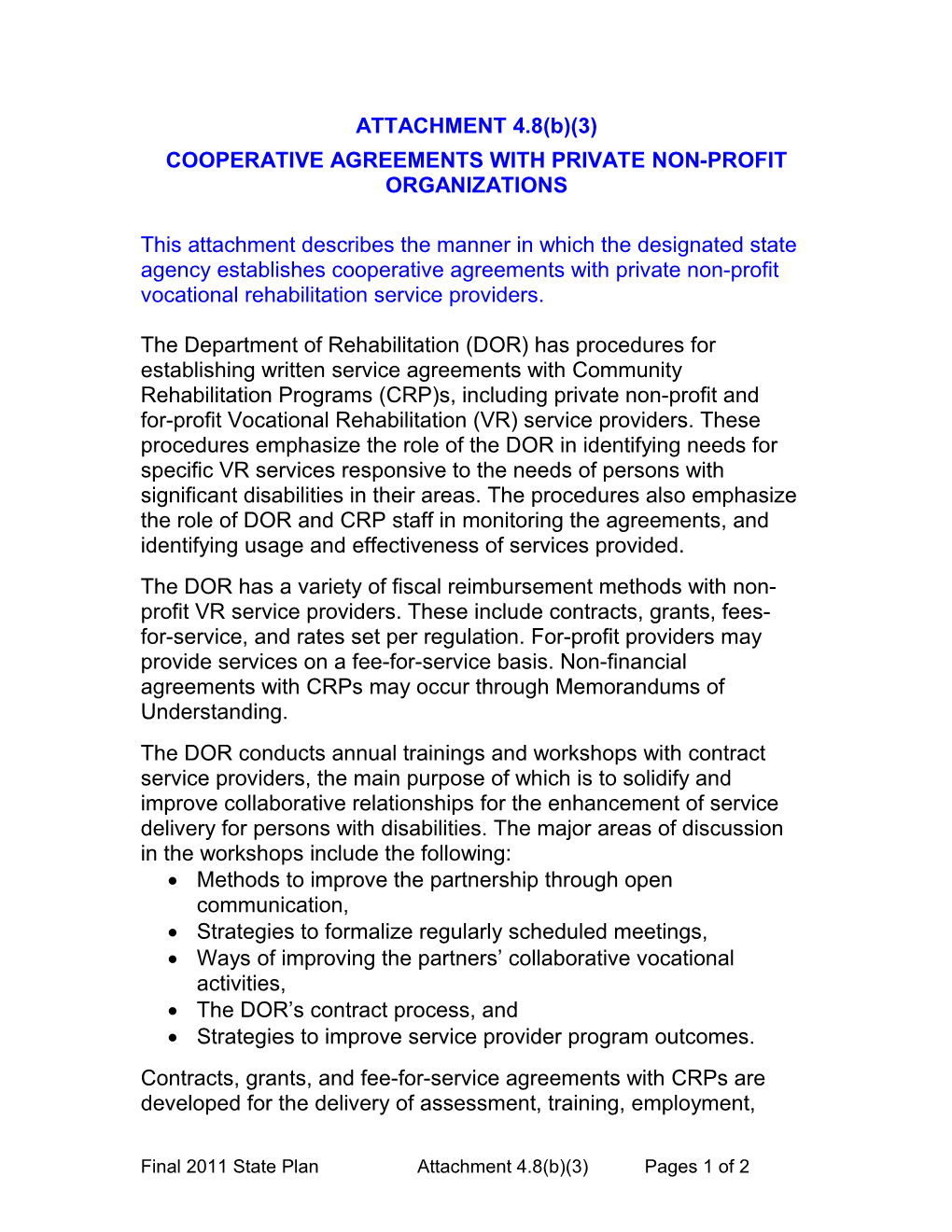 Cooperative Agreements with Private Non-Profit Organizations