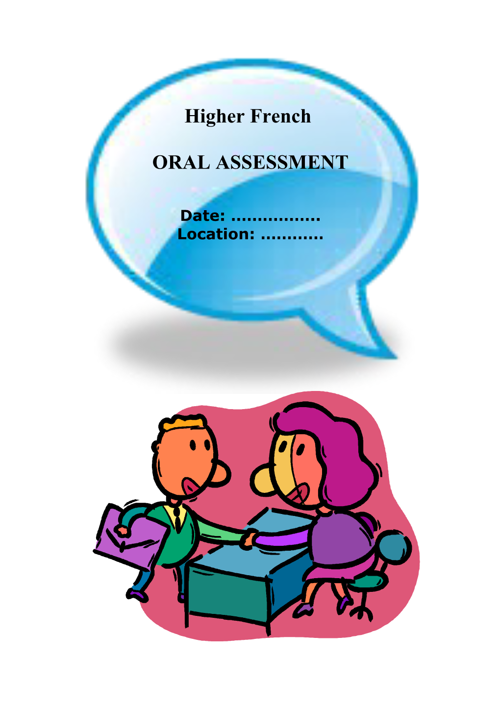 Arrangements for Oral Assessment