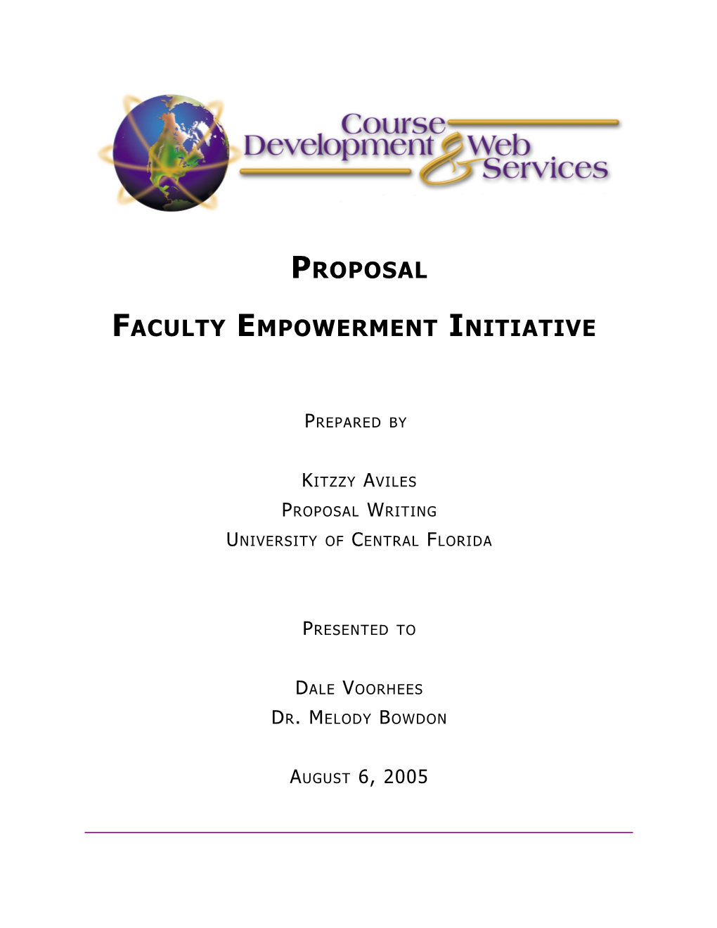 Faculty Empowerment Initiative Proposal