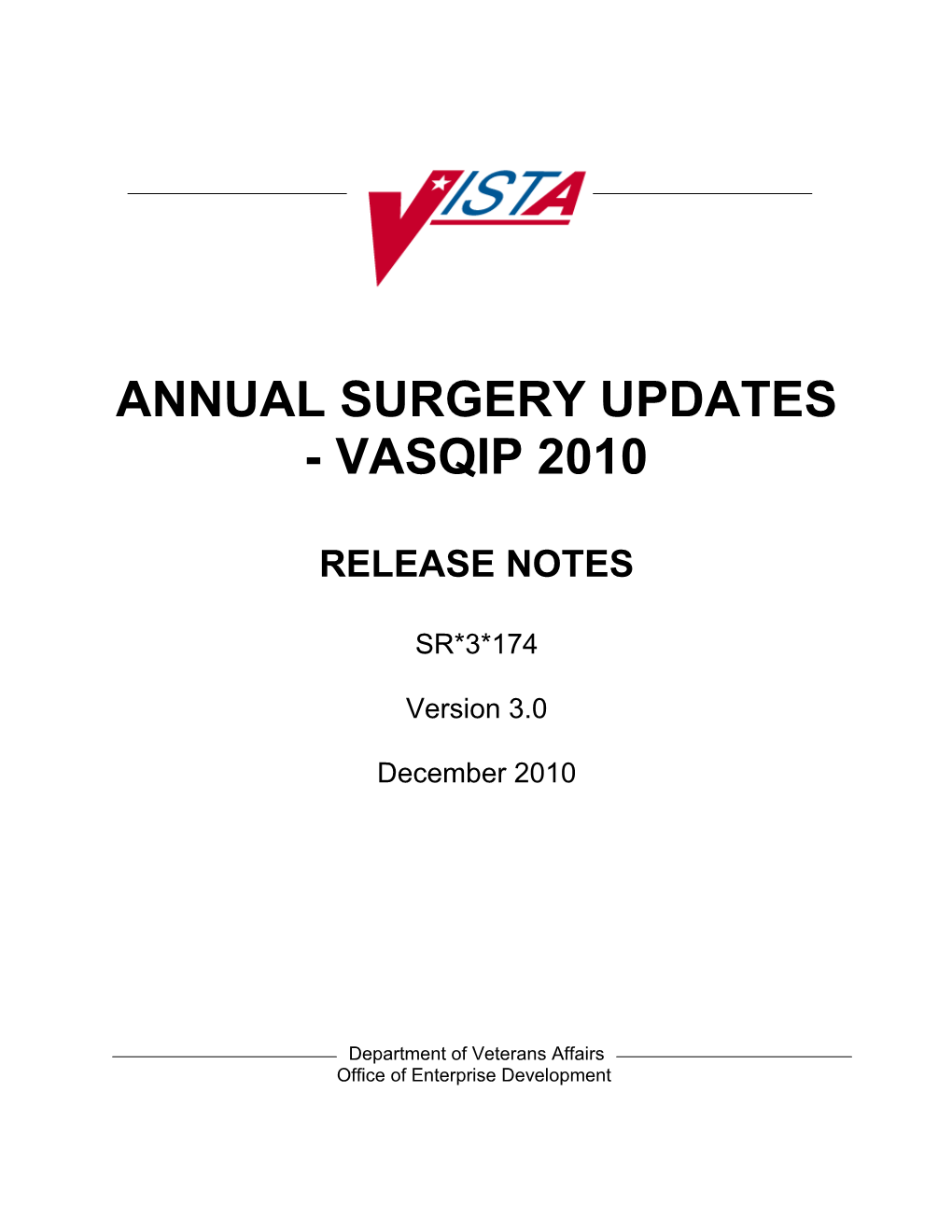 ANNUAL Surgery UPDATES - VASQIP 2010