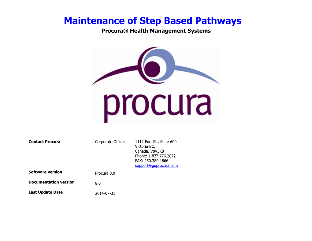 Maintenance of Step Based Pathways