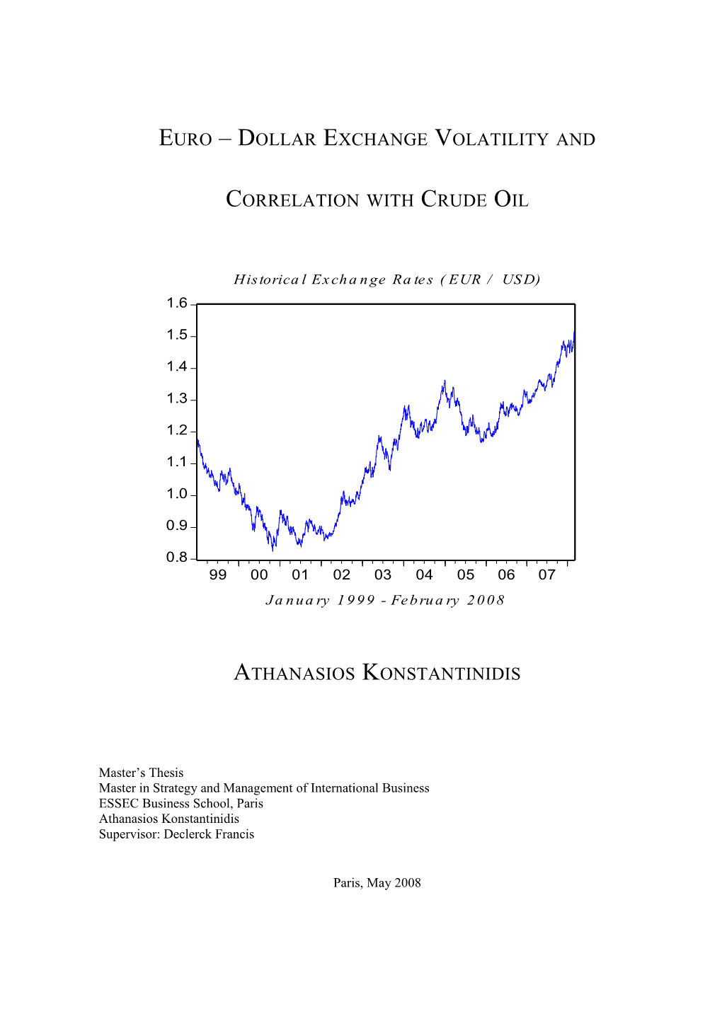 Euro Dollar Exchange Volatility And