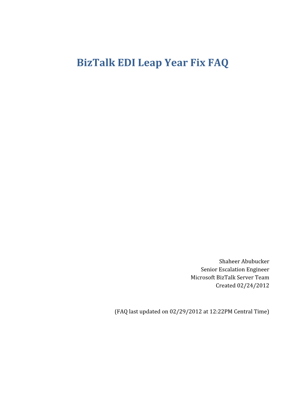 Biztalk EDI Leap Year Fix FAQ