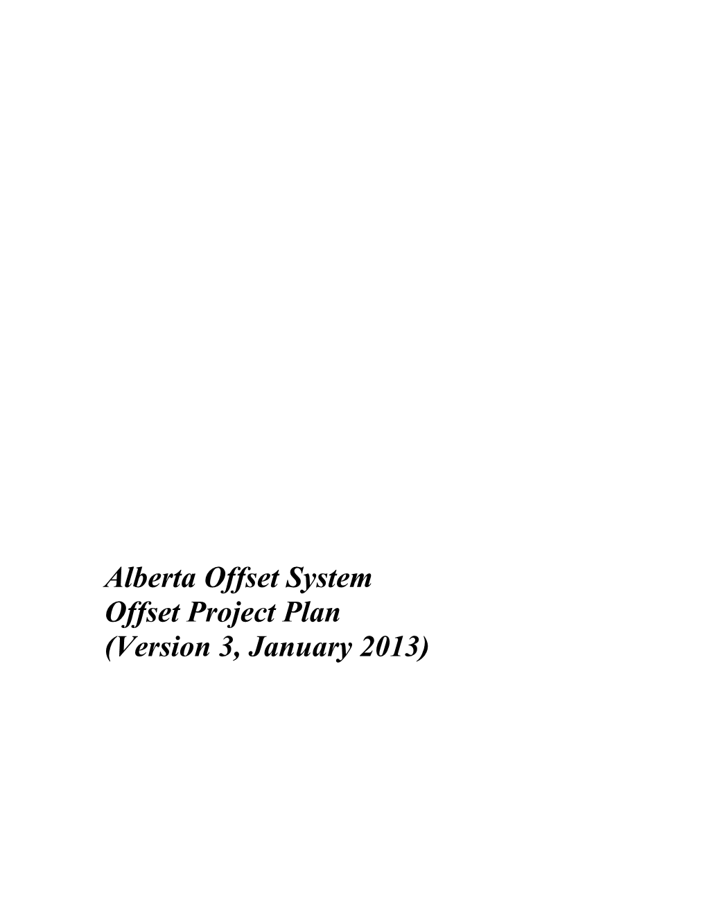 Alberta Offset System