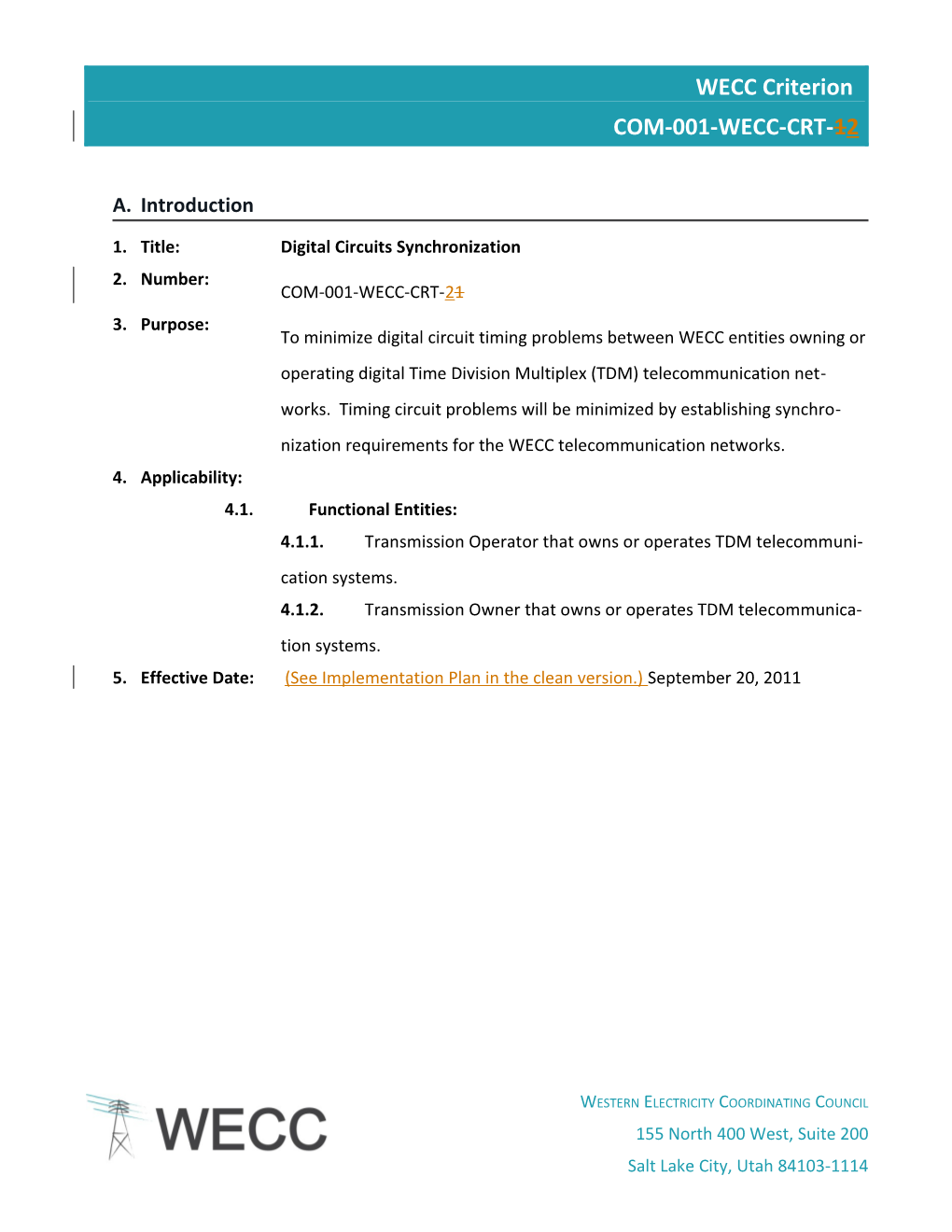 WECC-0122 Posting 1 COM-001-WECC-CRT-1 5-Year Review Redlined