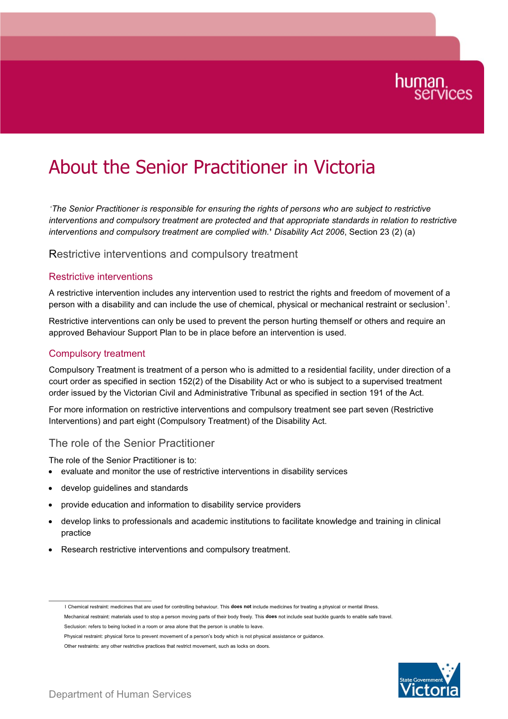 About The Senior Practitioner In Victoria