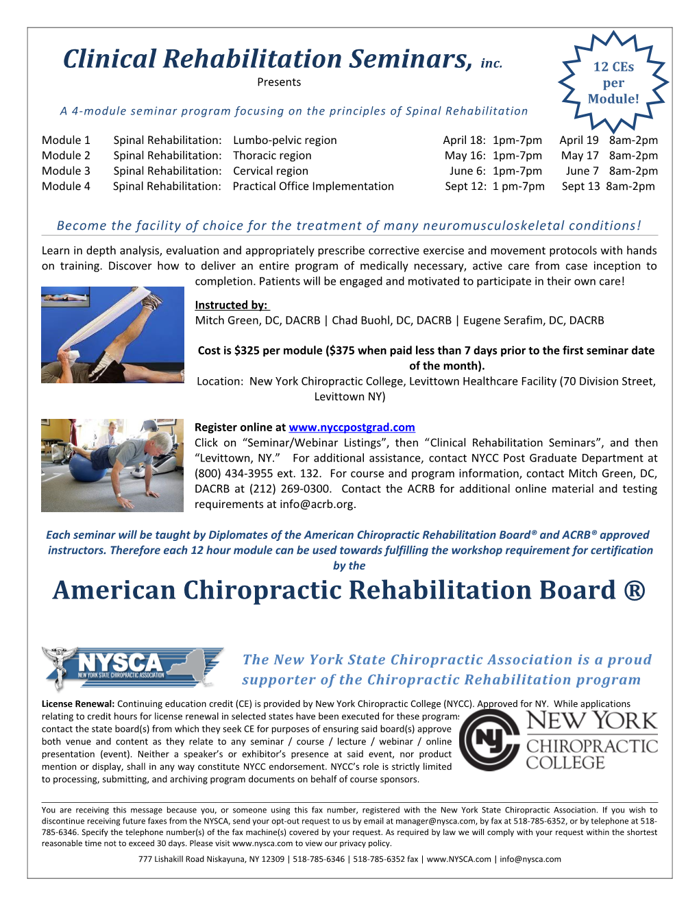 A 4-Module Seminar Program Focusing on the Principles of Spinal Rehabilitation