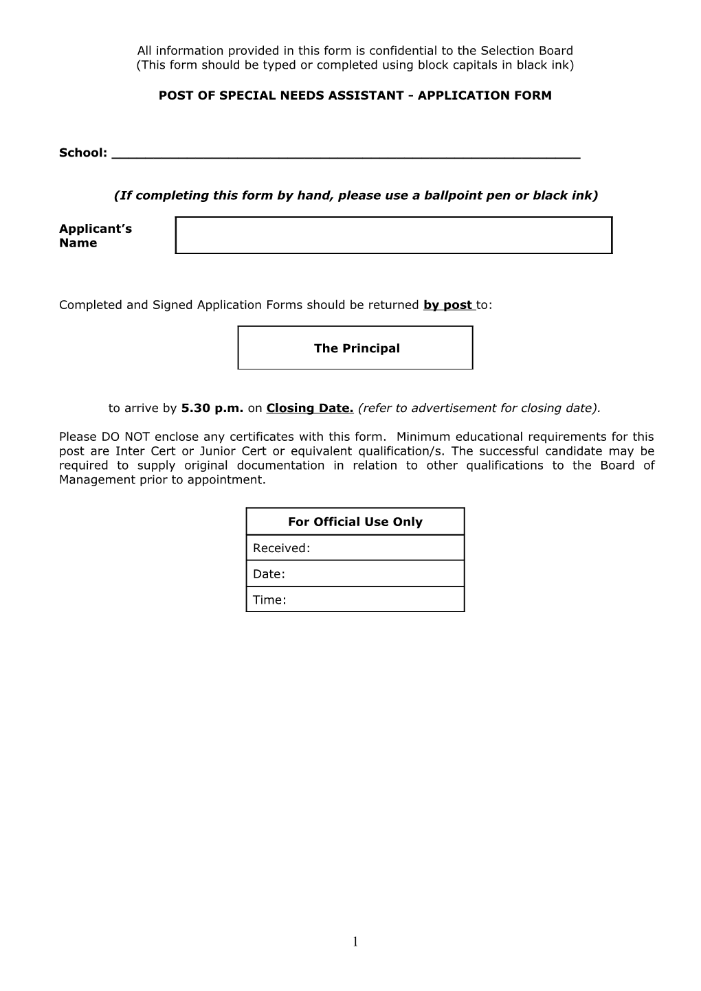 All Information Provided in This Form Is Confidential to the Selection Board s1