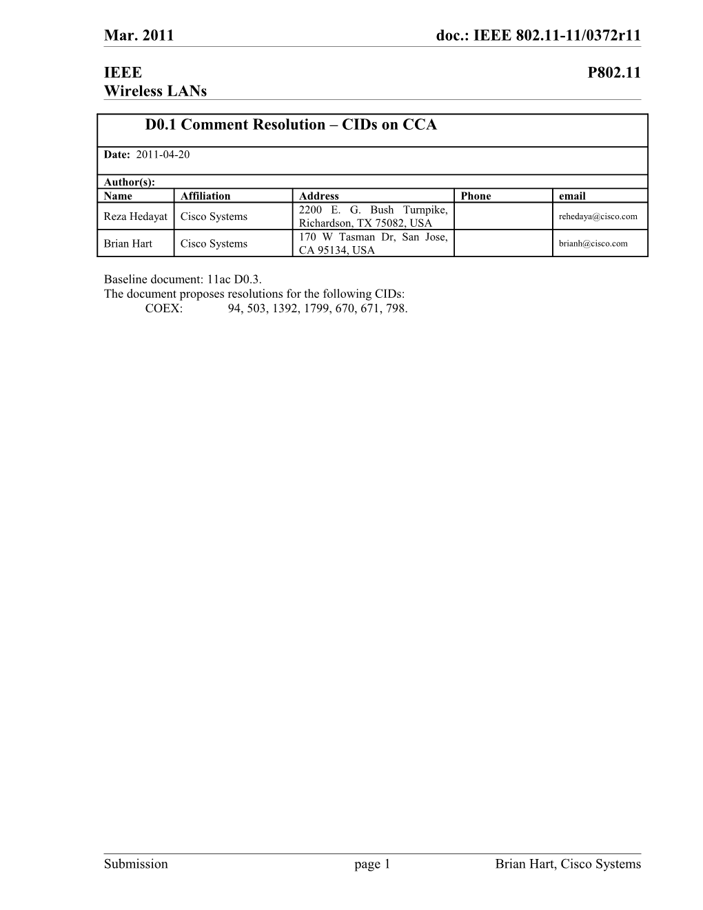 The Document Proposes Resolutions for the Following Cids