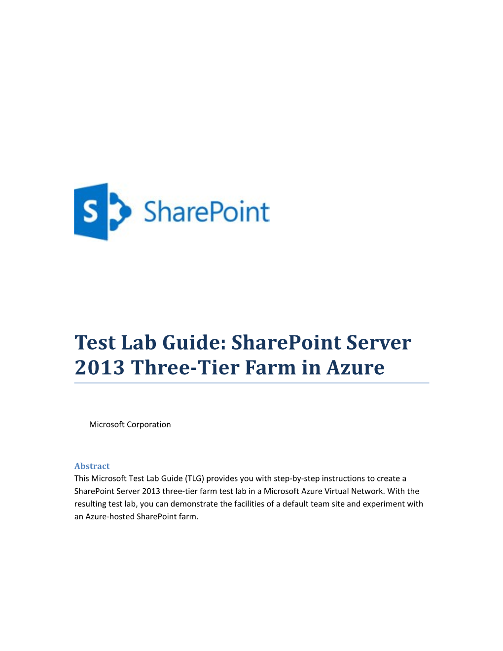 Test Lab Guide: Sharepoint Server 2013 Three-Tier Farm in Azure