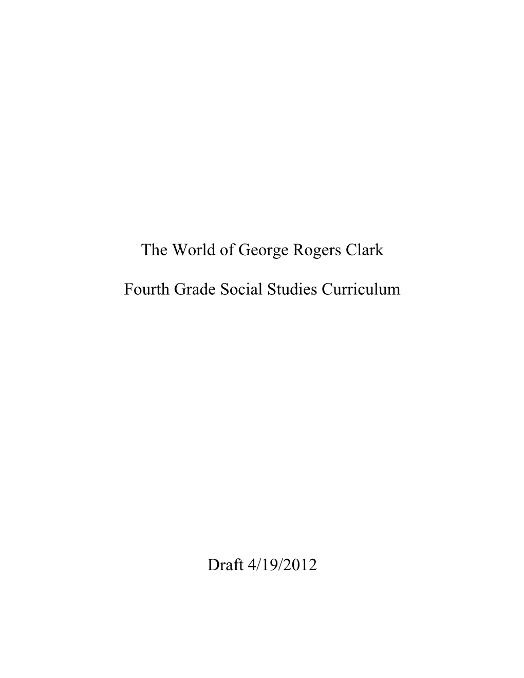 The World of George Rogers Clark