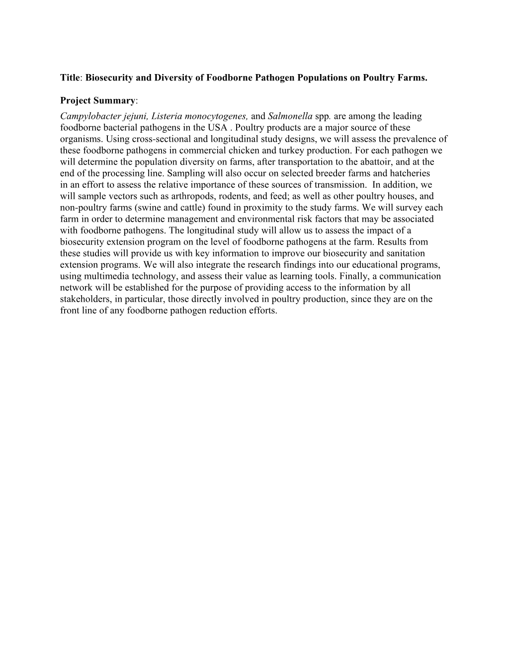 Title: Biosecurity and Diversity of Foodborne Pathogen Populations on Poultry Farms