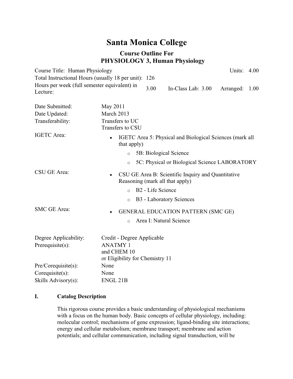 Course Outline Forphysiology 3, Human Physiology