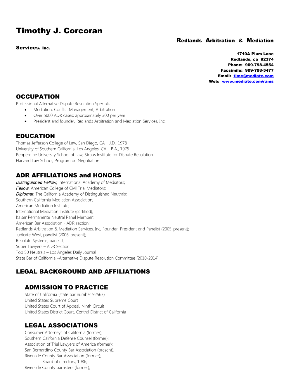 Timothy J. Corcoran Redlands Arbitration & Mediation Services, Inc