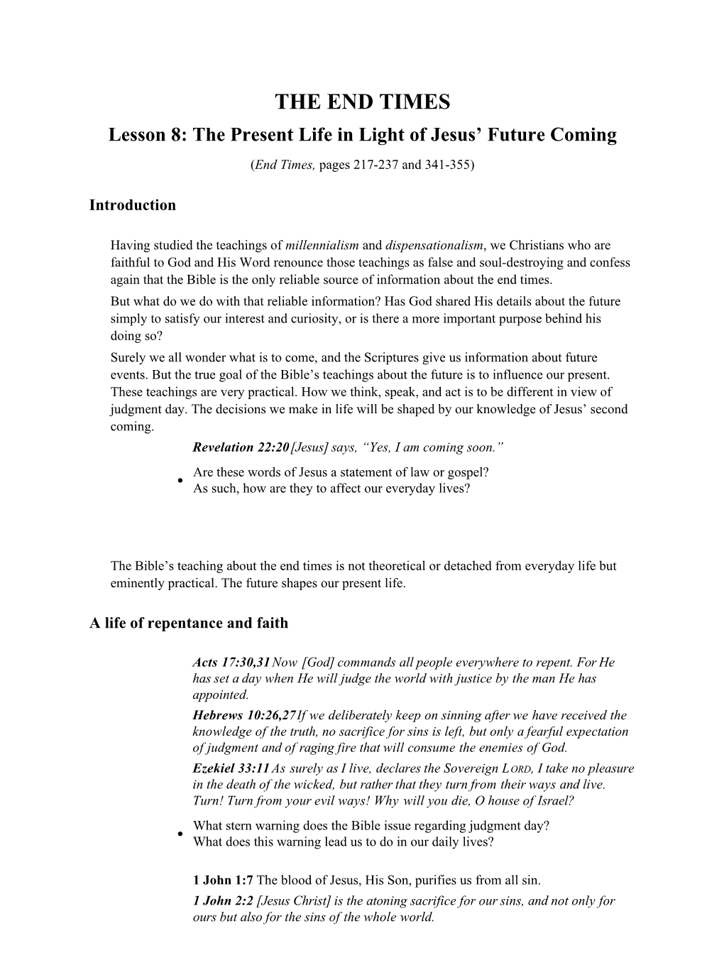 Lesson 8: the Present Life in Light of Jesus Future Coming