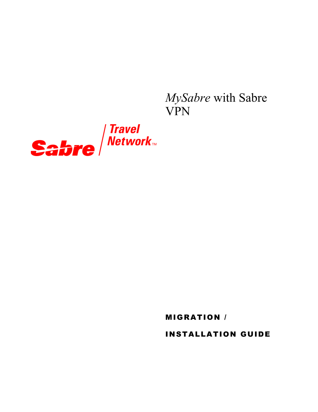 Mysabre with Sabre VPN