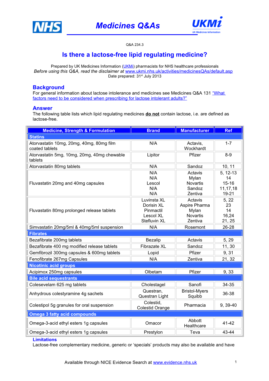 Is There a Lactose-Free Lipid Regulating Medicine?