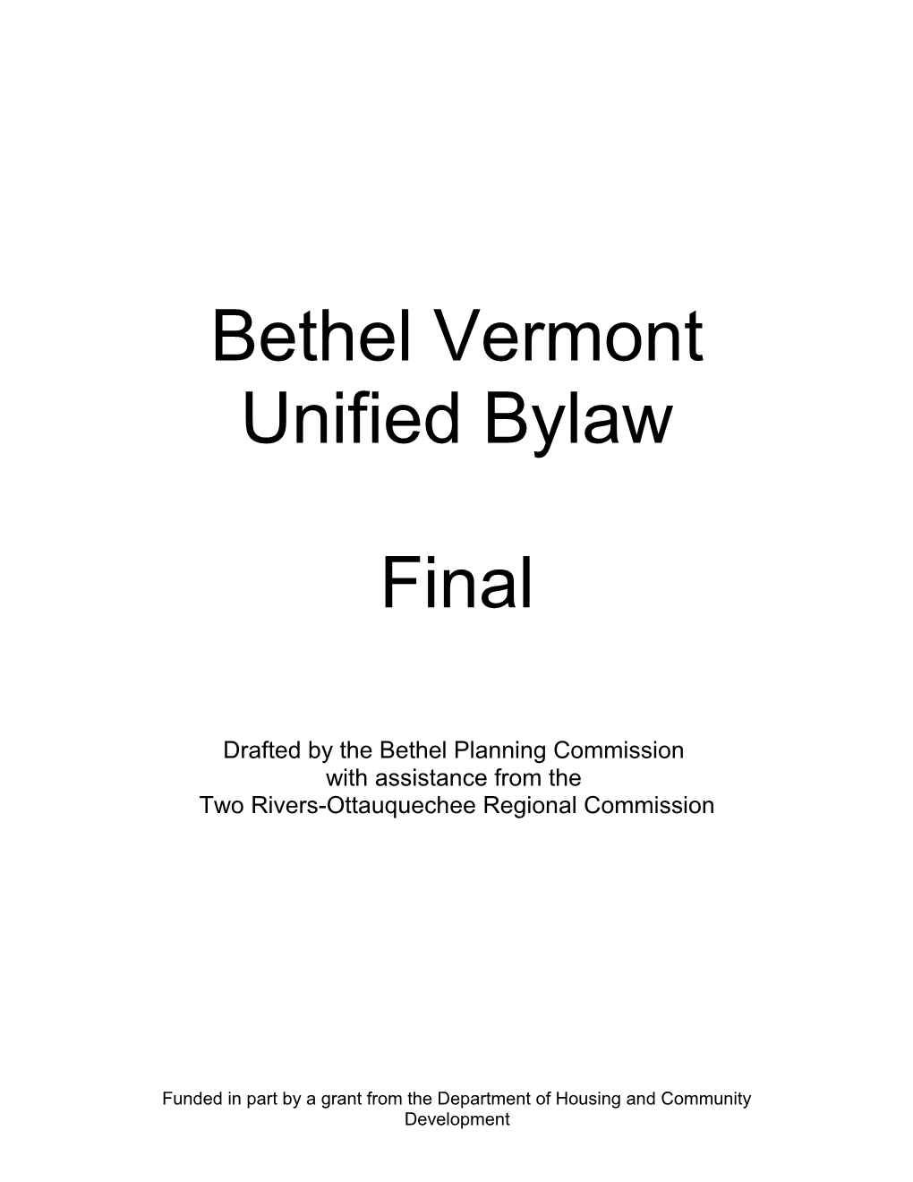Drafted by the Bethel Planning Commission
