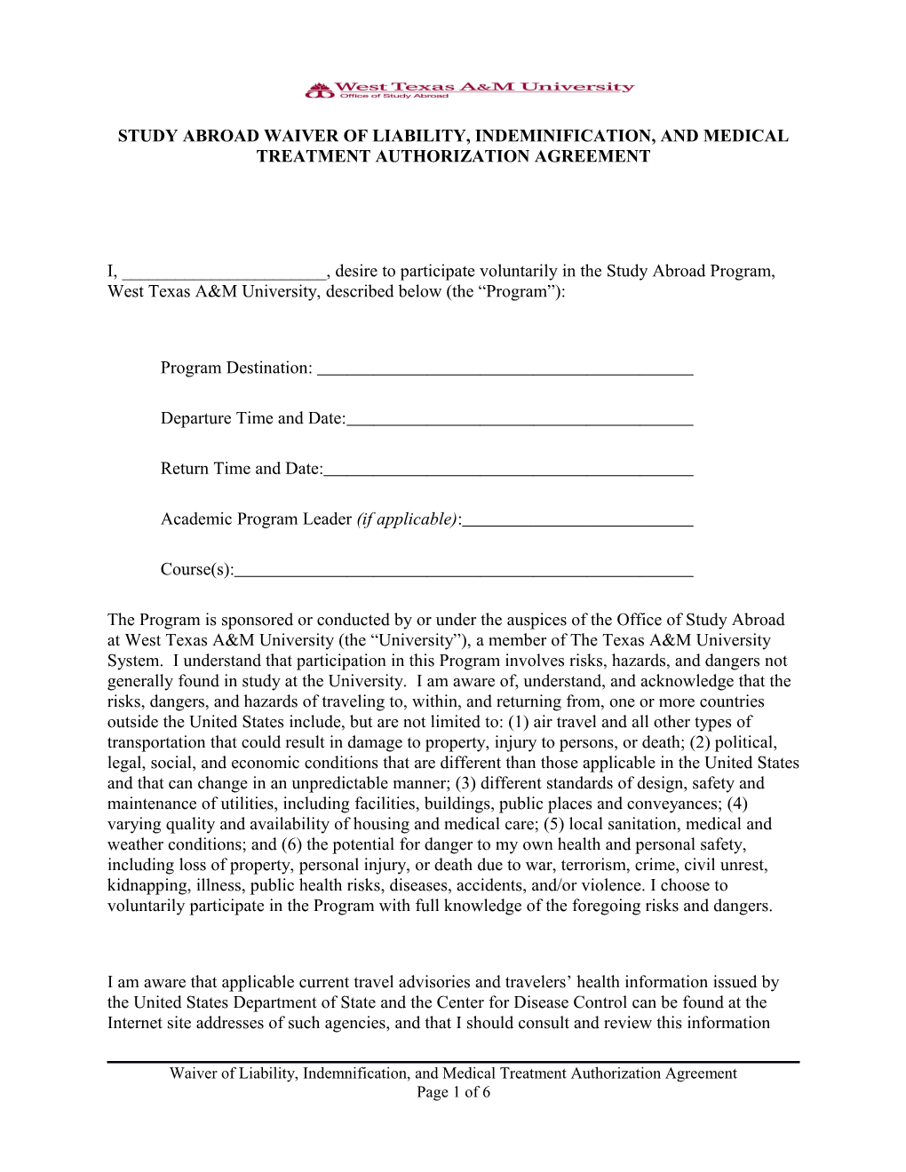 Study Abroad Waiver of Liability, Indeminification, and Medical Treatment Authorization