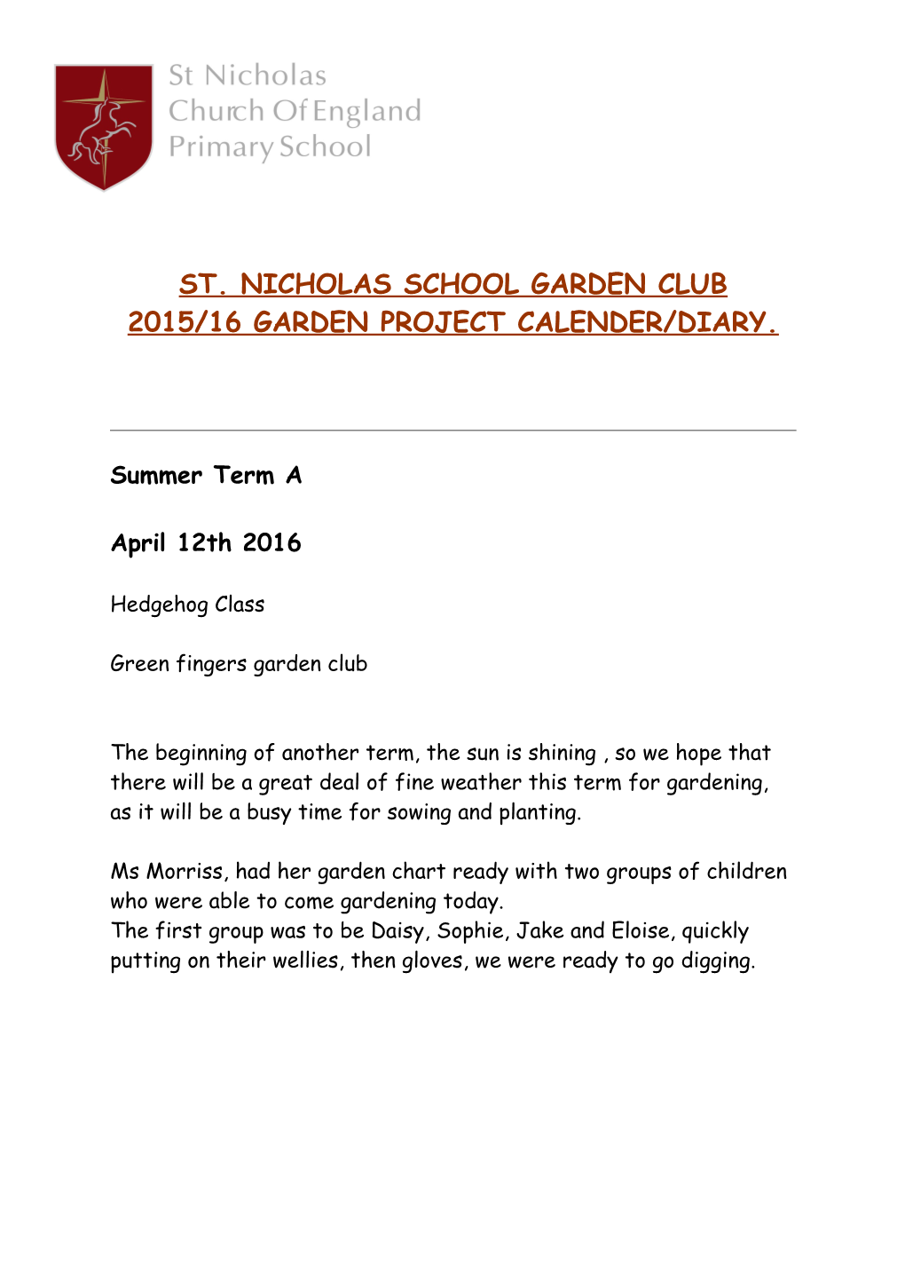 St. Nicholas School Garden Club