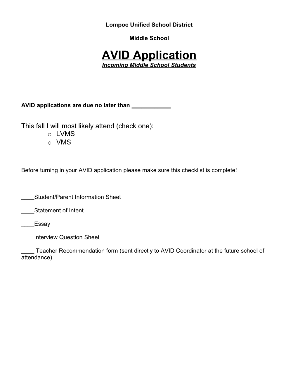 AVID Application Checklist- Current Middle School Students