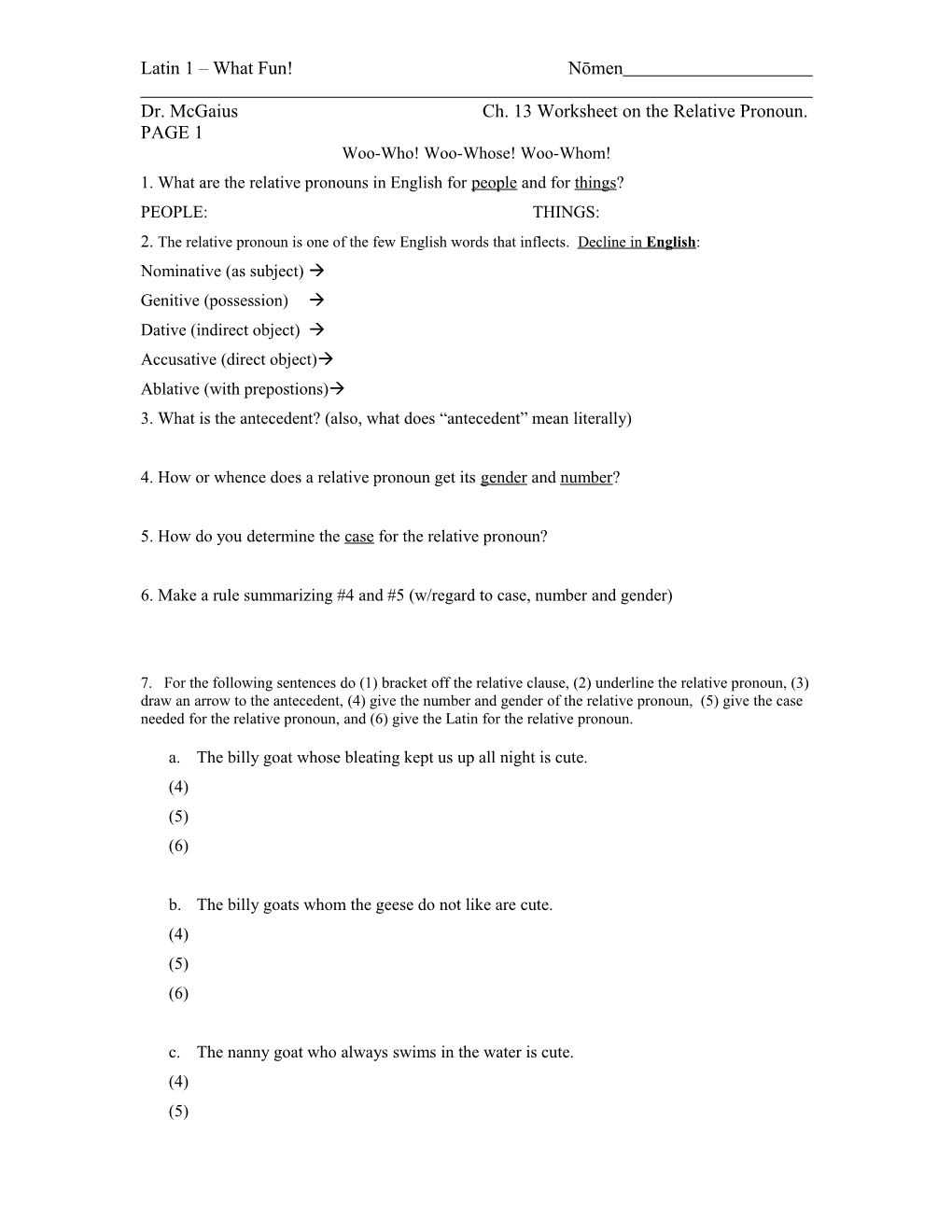 Dr. Mcgaius Ch. 13 Worksheet on the Relative Pronoun. PAGE 1