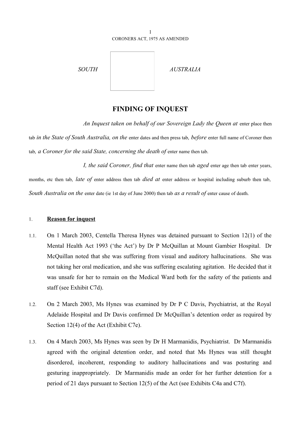 Coroners Act, 1975 As Amended s4