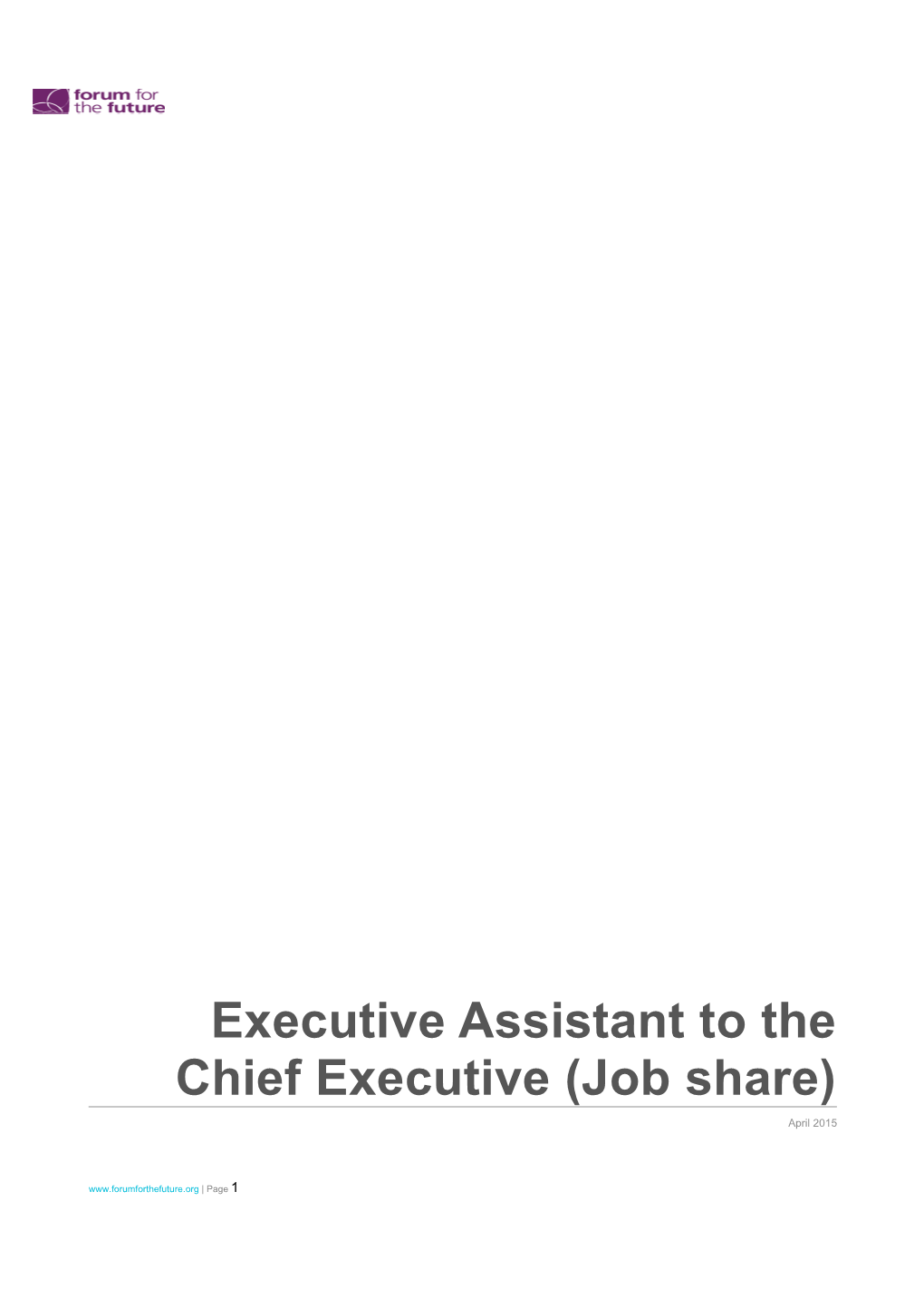 Executive Assistant to the Chief Executive (Job Share)