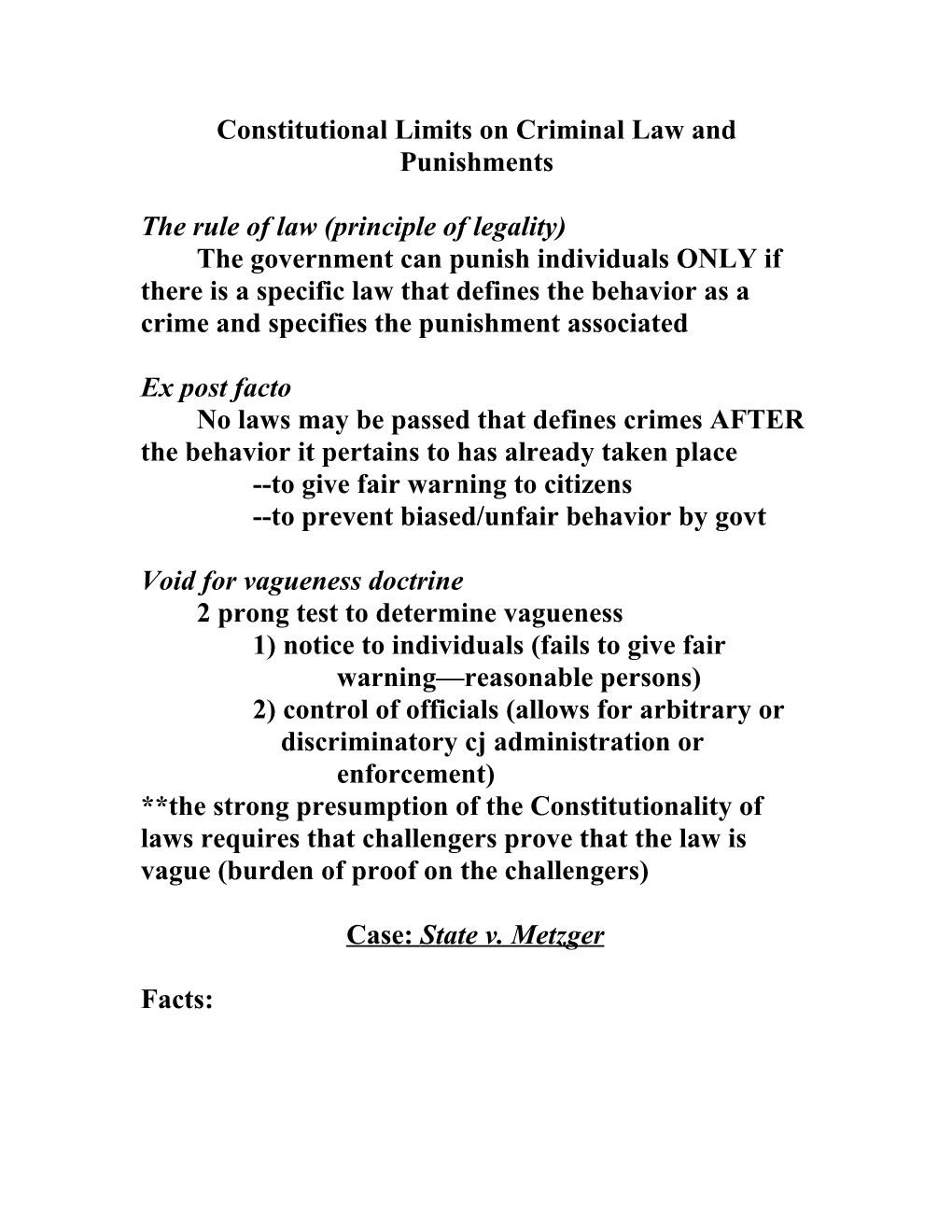 Constitutional Limits on Criminal Law and Punishments