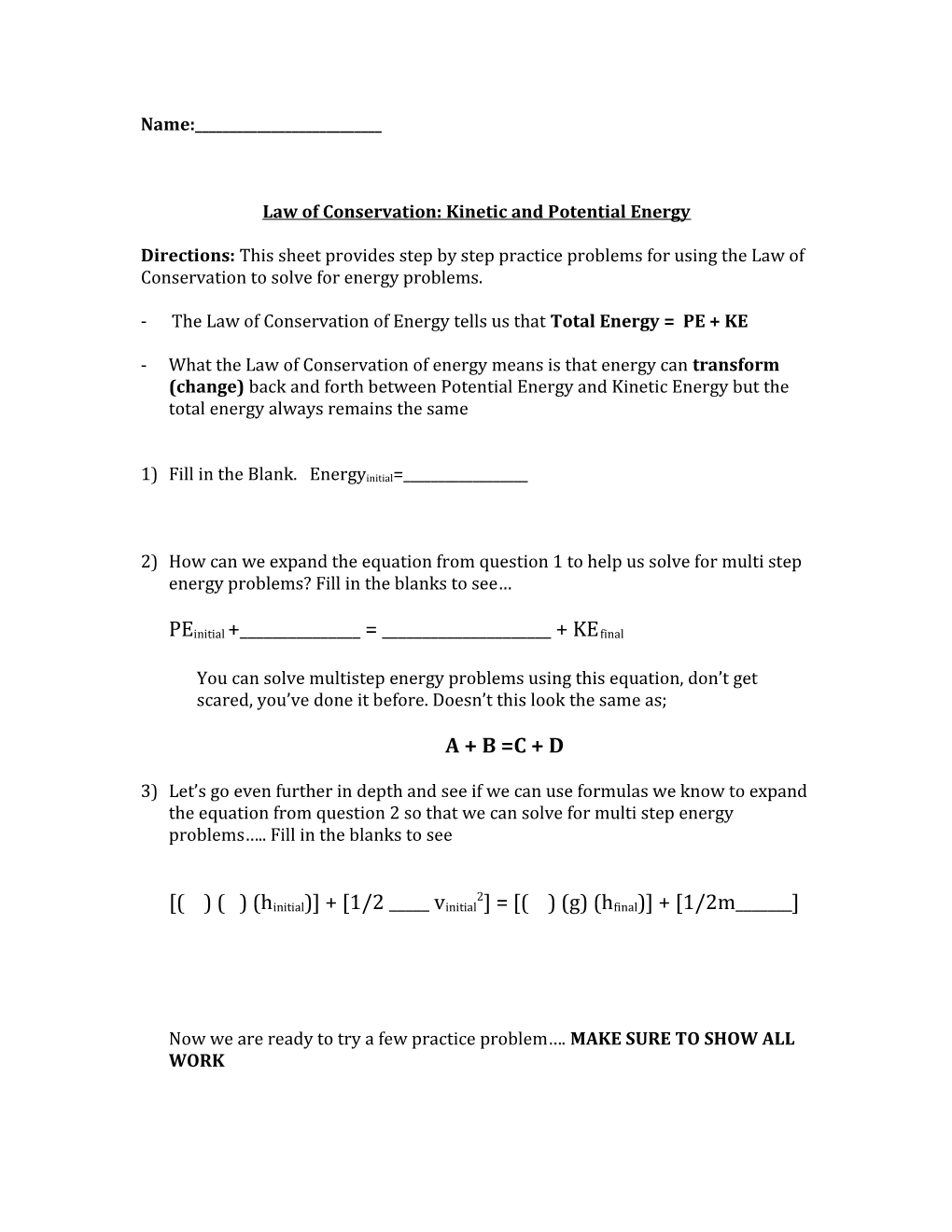 Law of Conservation: Kinetic and Potential Energy