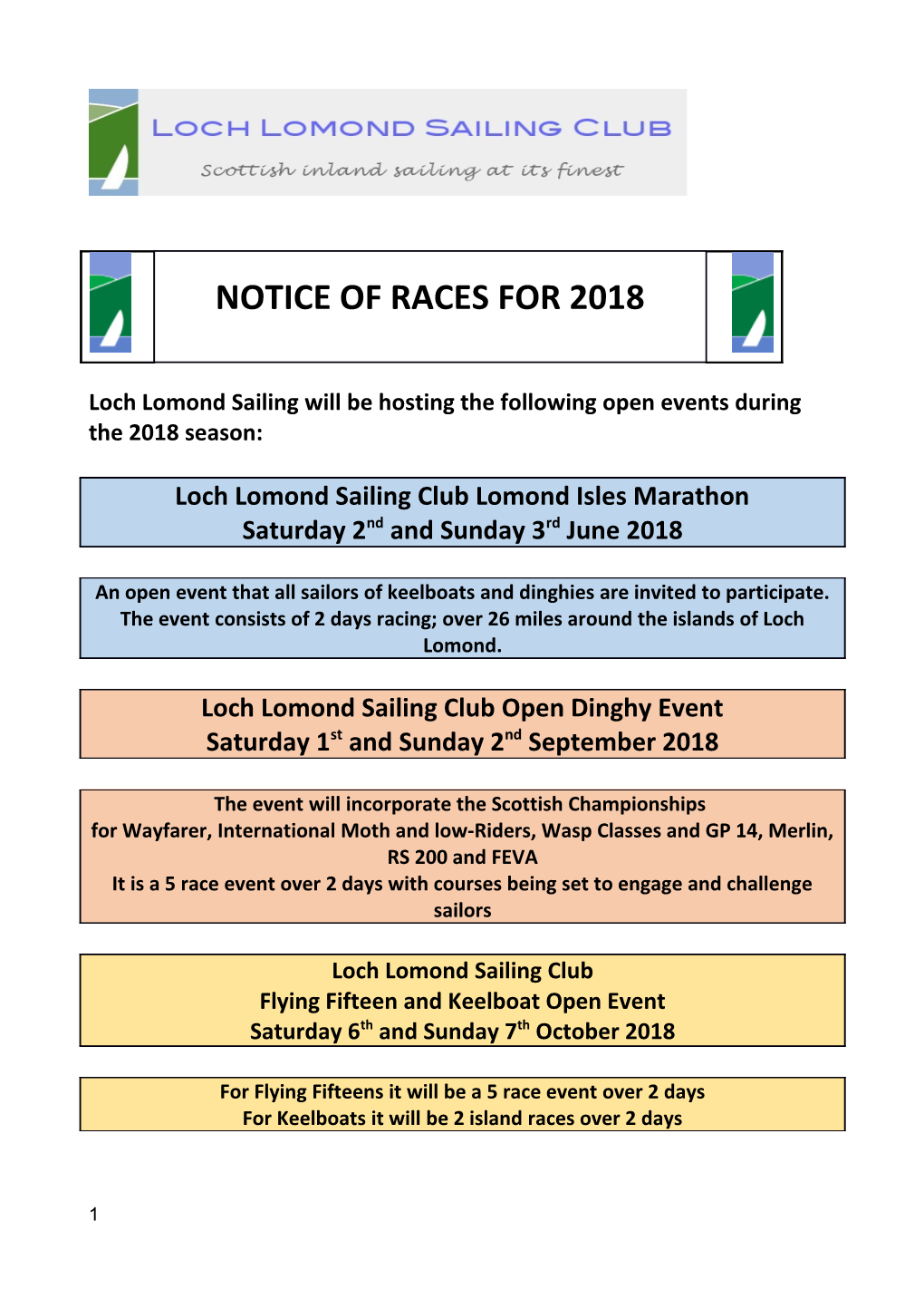 Loch Lomond Sailing Will Be Hosting the Following Open Events During the 2018 Season
