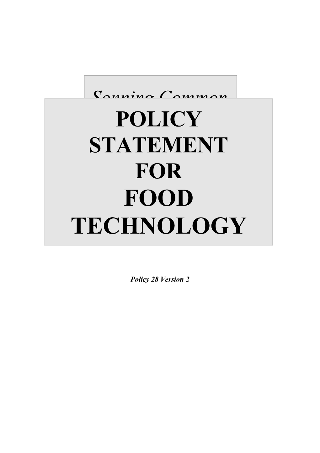Food Technology Policy