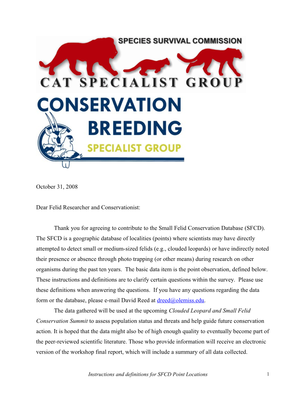 Dear Felid Researcher and Conservationist