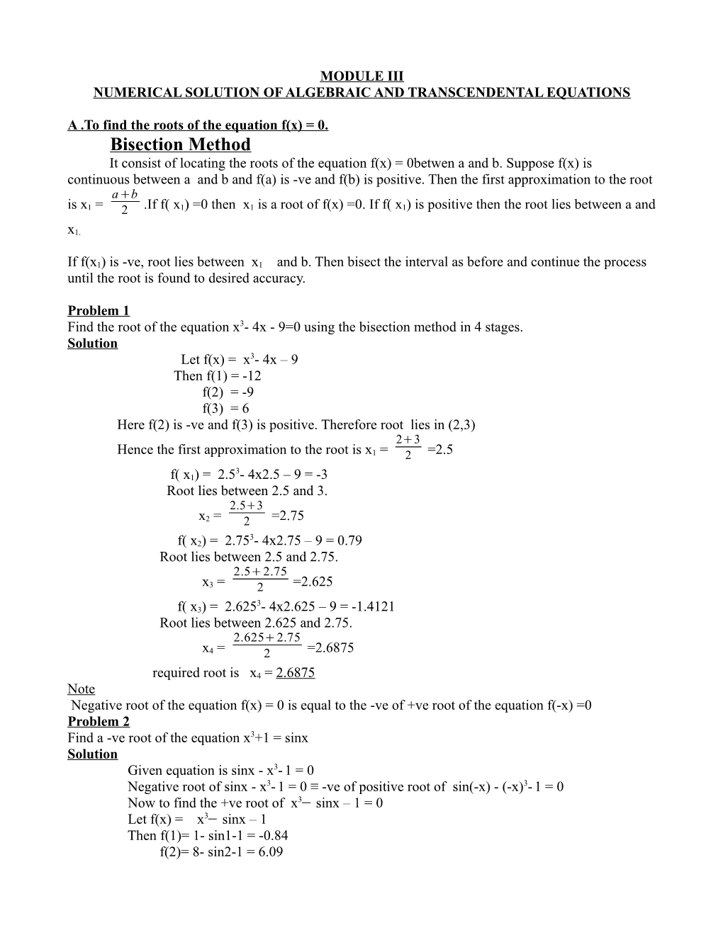 Numerical Solution of Algebraic and Transcendental Equations