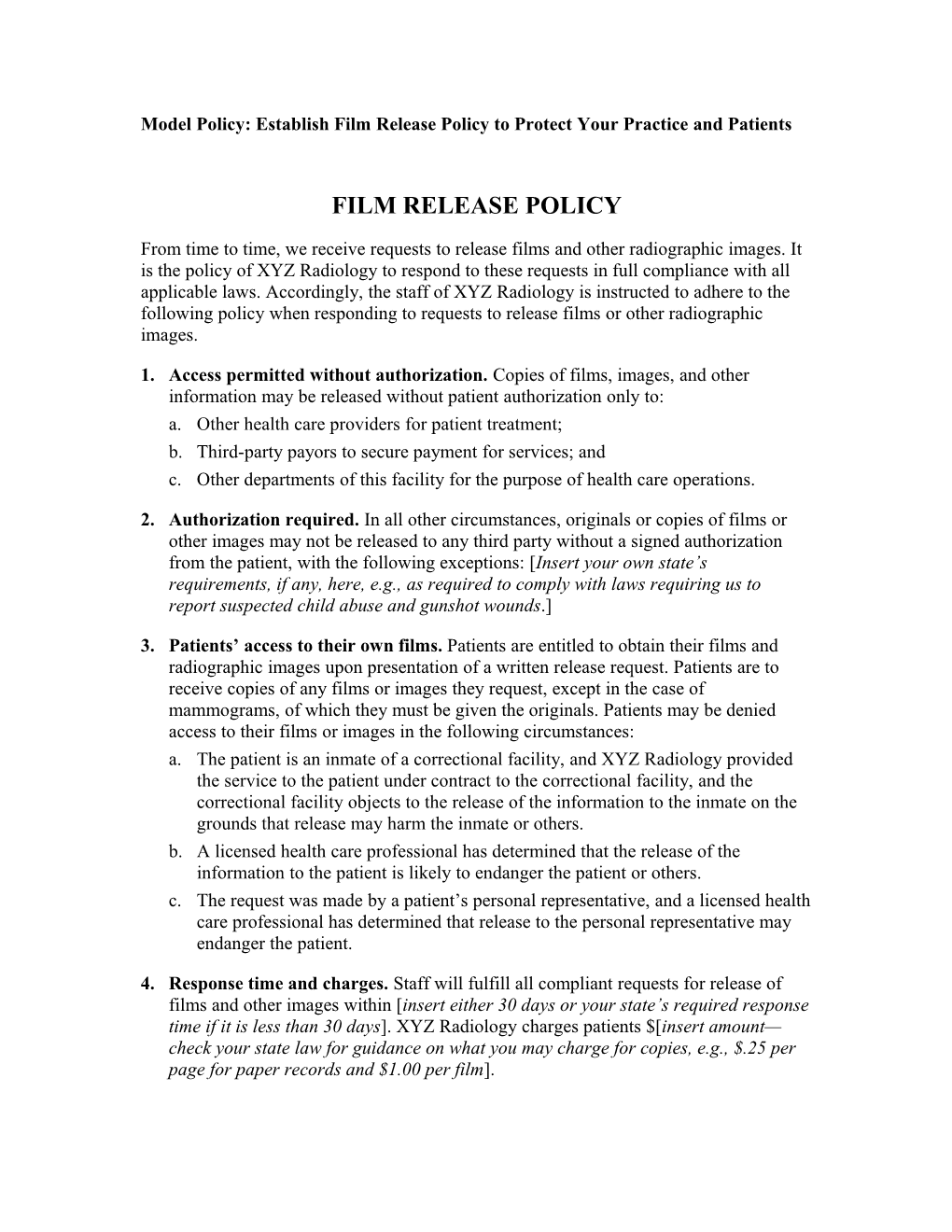 Model Policy: Establish Film Release Policy to Protect Your Practice and Patients