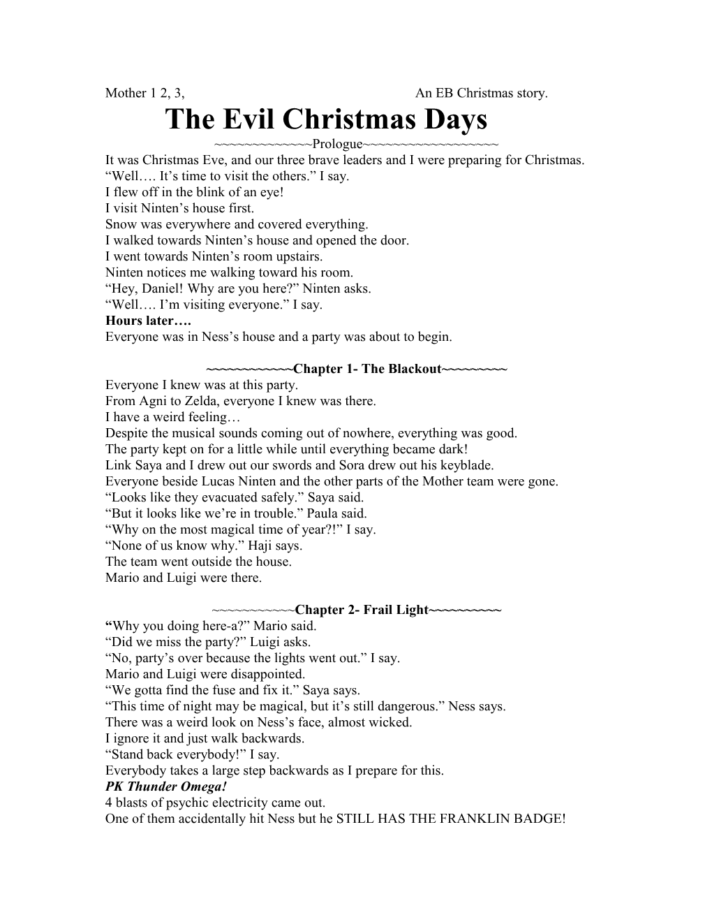The Evil Christmas Days