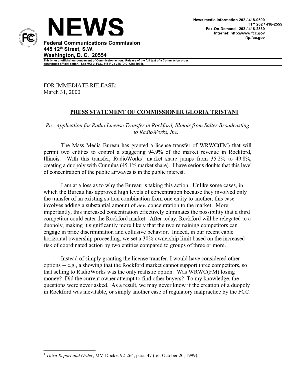 Press Statement of Commissioner Gloria Tristani