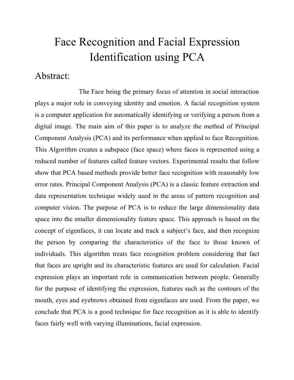 Face Recognition and Facial Expression Identification Using PCA