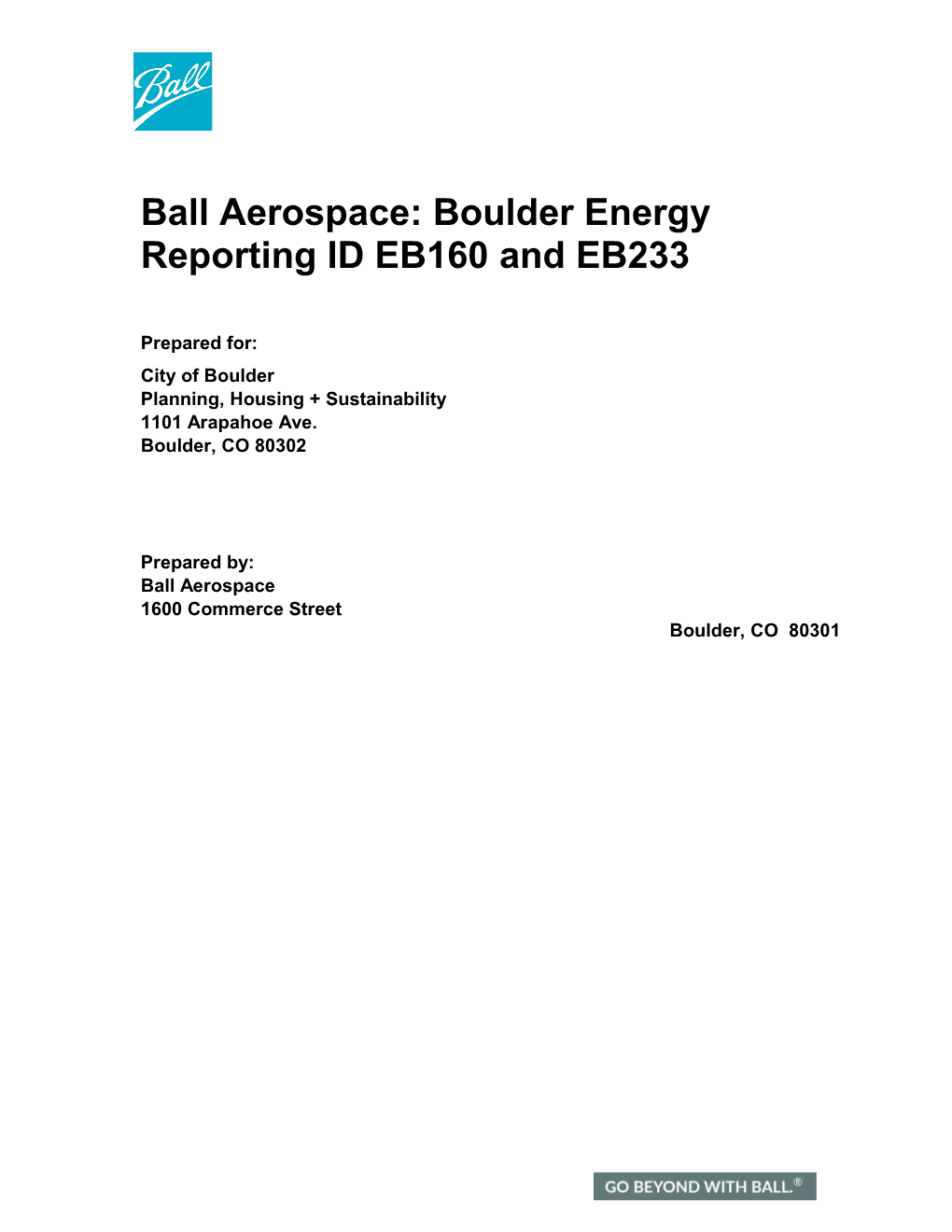 Ball Aerospace: Boulder Energy Reporting ID EB160 and EB233