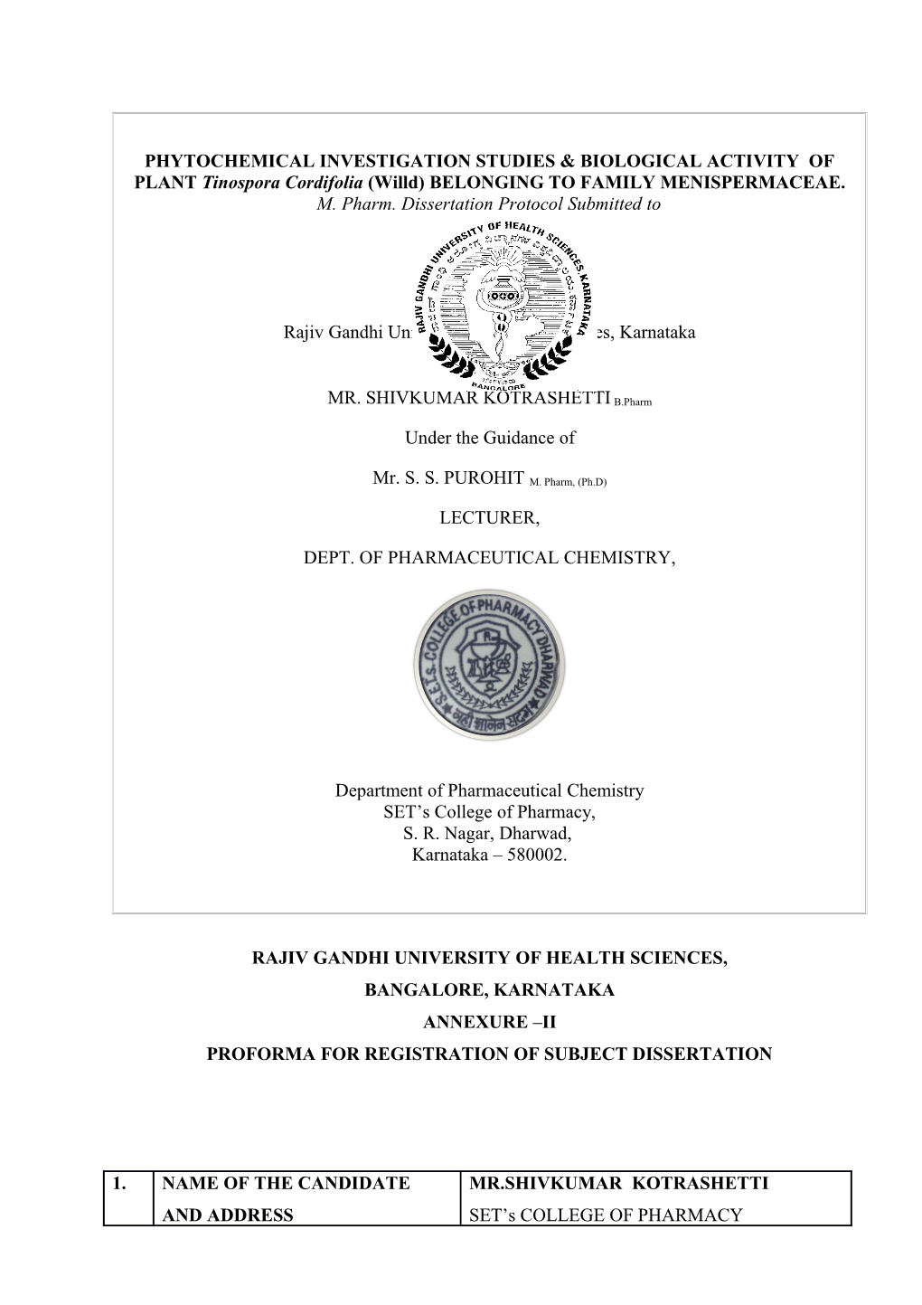 PHYTOCHEMICAL INVESTIGATION STUDIES & BIOLOGICAL ACTIVITY of PLANT Tinospora Cordifolia