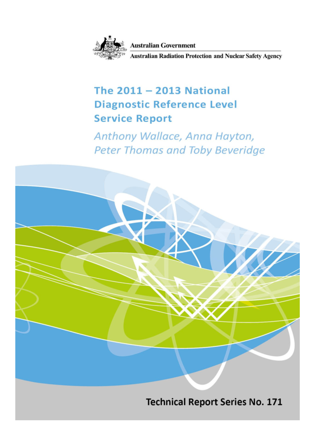 The 2011 2013 National Diagnostic Reference Level Service Report