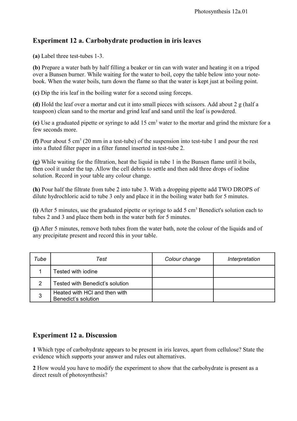 (A) Label Three Test-Tubes 1-3