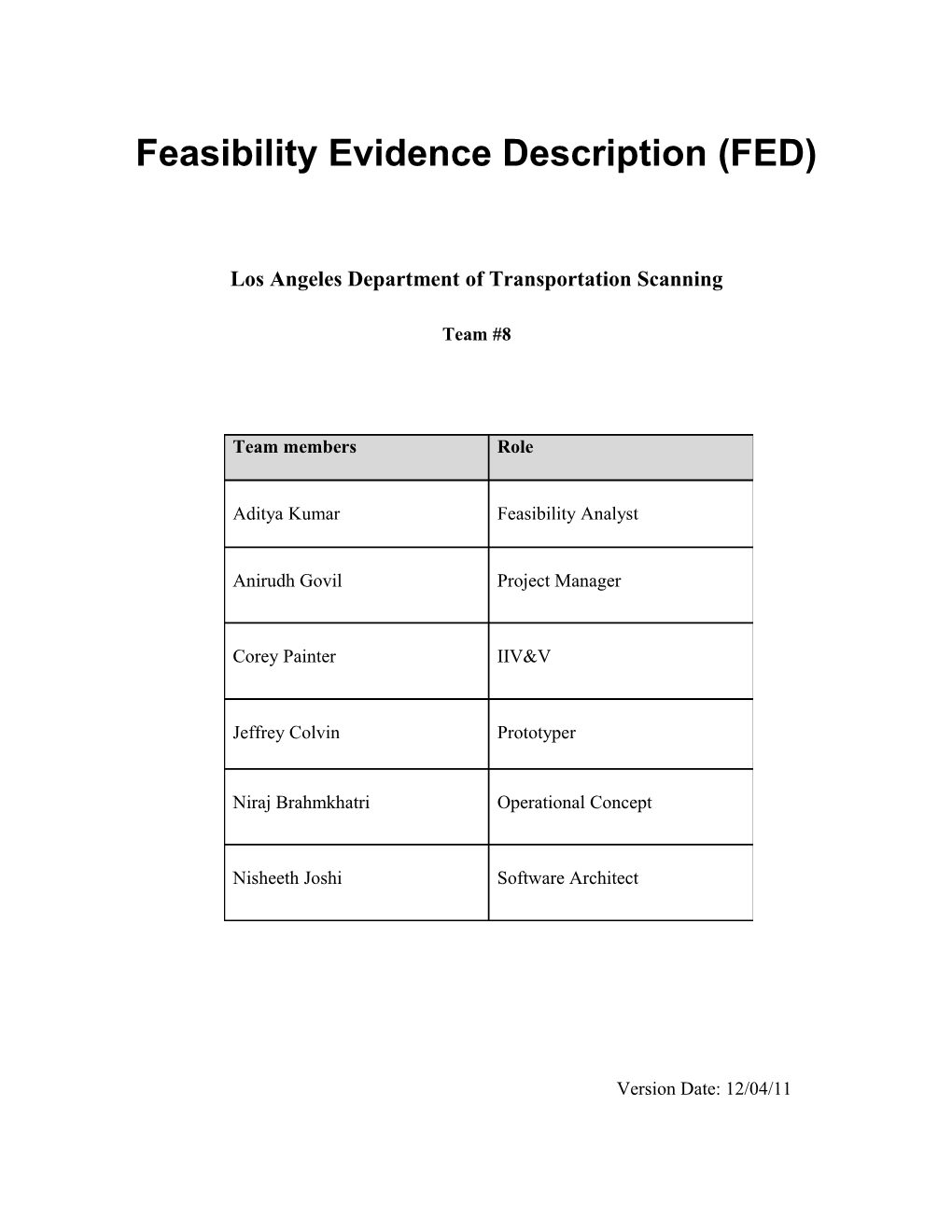 Feasibility Evidence Description (FED) for LADOT Scanningversion 4.1