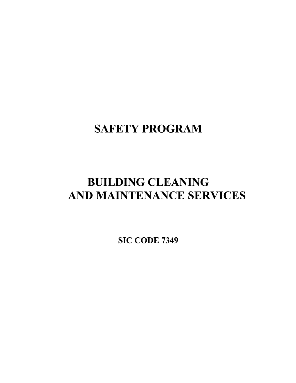 Building Cleaning And Maintenance Safety Program