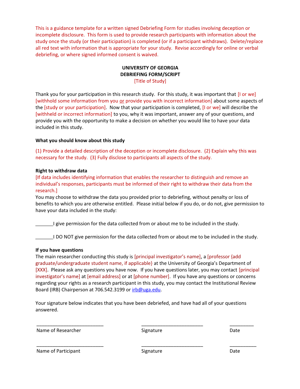 UNIVERSITY of GEORGIA DEBRIEFING FORM/SCRIPT Title of Study