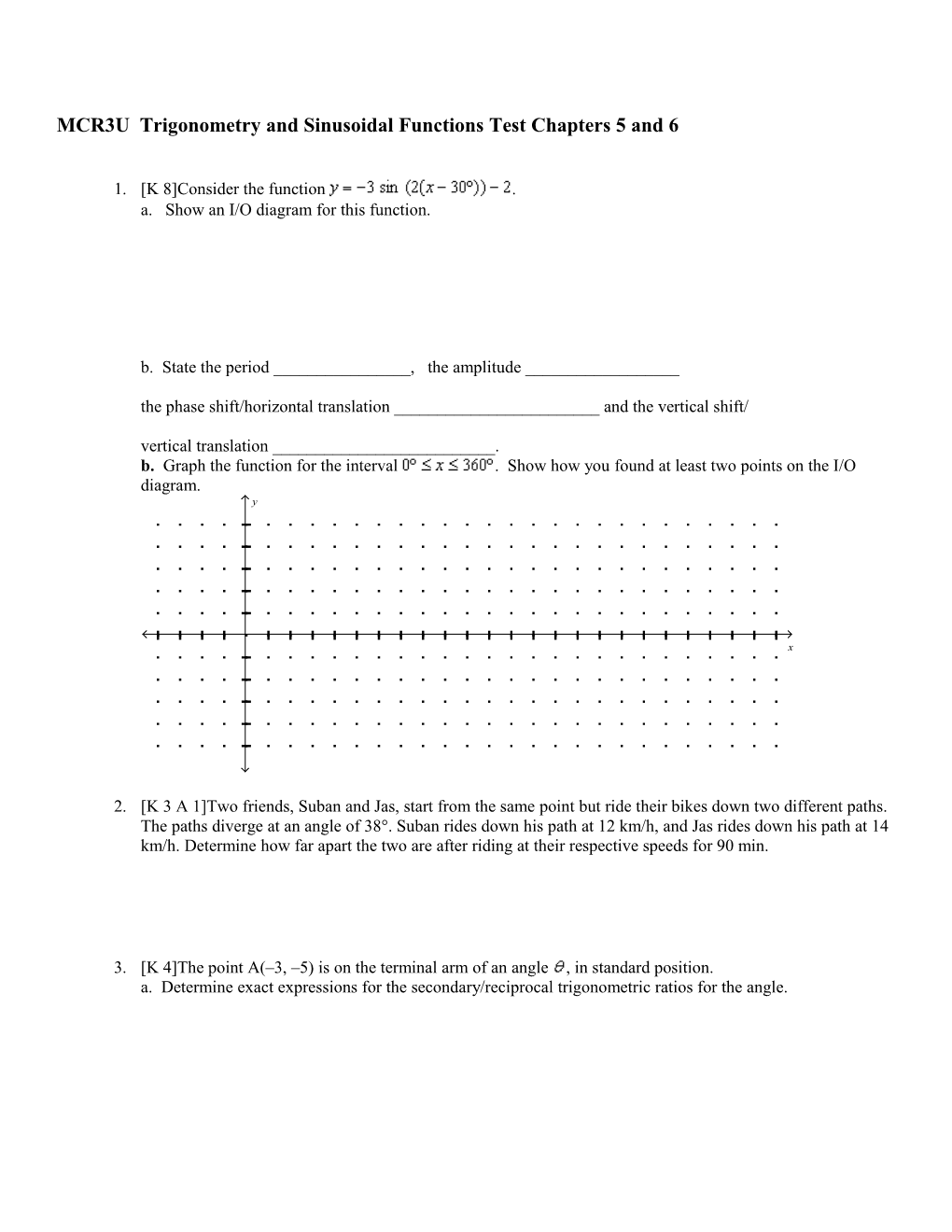 MCR3U Trigonometry and Sinusoidal Functions Test Chapters 5 and 6